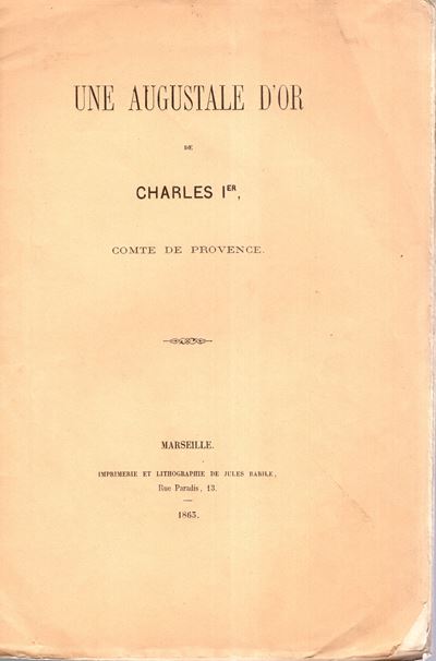 CARPENTIN, Une Augustale d'or de Charles I. Comte de Provence, Marseille, 1863