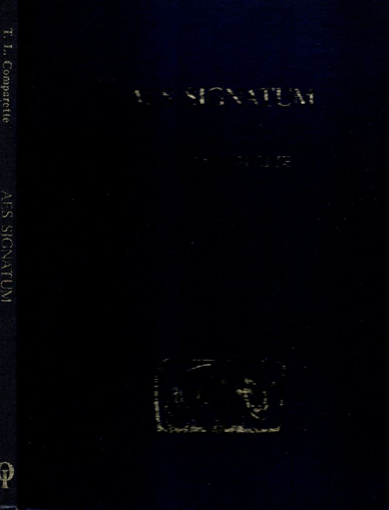 COMPARETTE T. Louis, Aes Signatum. Chicago, 1978. Edizione di 61 pagine con 8 tavole