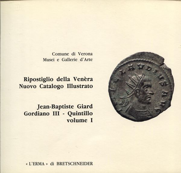 GIARD J.B. - Il ripostiglio della Venèra, Gordiano III - Quintillo. Roma, 1995. Vol. I.  pp. 139,  tavv. 18. ril ed ottimo stato, raro. Importante documentazione.