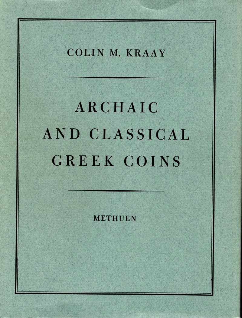 M. Kraay C., Monete greche arcaiche e classiche