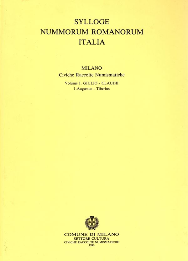 MARTINI  Rodolfo. -  Sylloge Nummorum Romanorum  Italia. Vol. I. Giulio – Claudii.-  1 Augustus – Tiberius. Milano, 1990.  Pp. 224,  tavv. 75 + 1 a colori. ril. ed. buono stato.