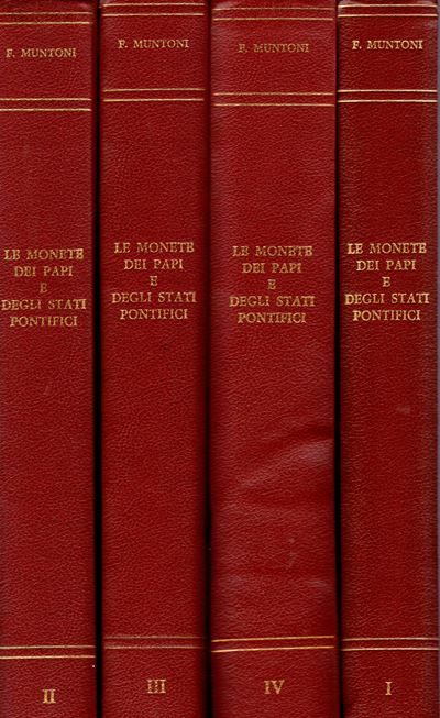 Muntoni F., Le Monete dei Papi e degli Stati Pontifici, 4 volumi