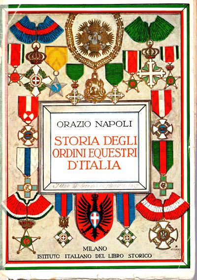 Orazio Napoli, Storia degli Ordini Equestri d'Italia