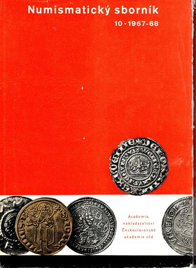 NUMISMATICKY SBORNIK, Vol. X. 1967-1968 - Rivista di numismatica