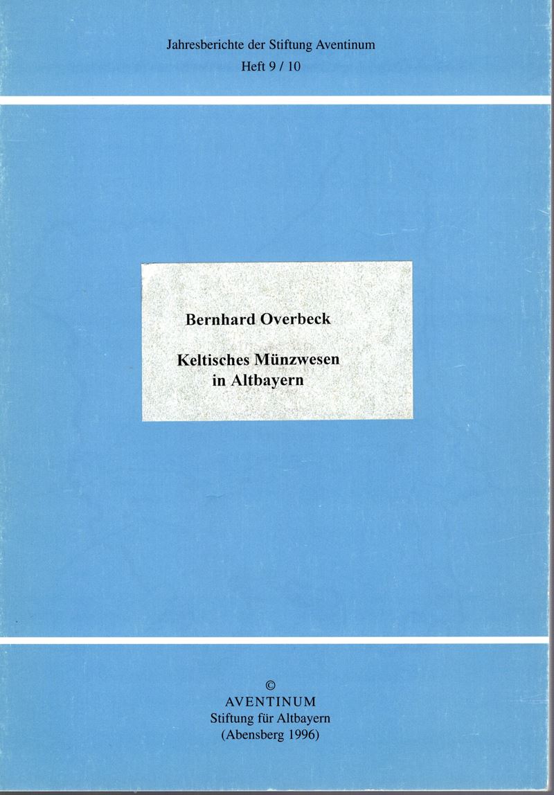 Overbeck, Keltische Munzwesen in Altbayern