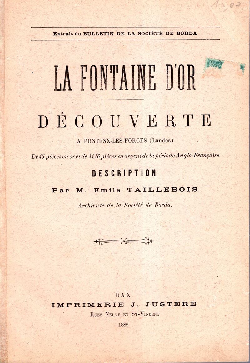 TAILLEBOIS Émile, La fontaine d'or. Découverte à Pontenx-Les-Forges (Landes), 1886