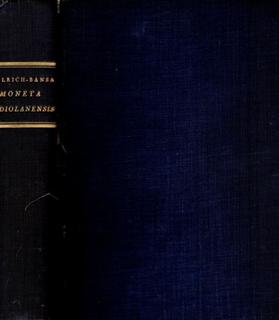 Ulrich Bansa, Moneta Mediolanensis (352-498), Milano, 1949