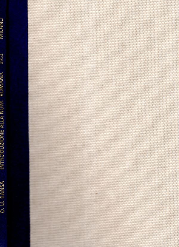 ULRICH-BANSA Oscar - Introduzione alla numismatica romana. Milano, 1952. pp 12-64, tavole 4. Legatura rigida, interno ottimo stato.