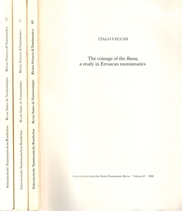 VECCHI  Italo -  The coinage of the Rasna. A study in Etruscan numismatics. Parts 1 \4, completo  Berna, 1988\93.  Pp. 80, tavv. 20.  Ril. \ pelle, con scritte, ottimo stato, importante lavoro. Il primo fascicolo separato, la 2-3-4- sono fascicoli complet