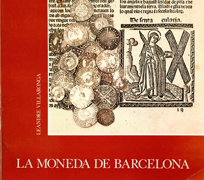 VILLARONGA Leandre, La moneda de Barcelona, 1976