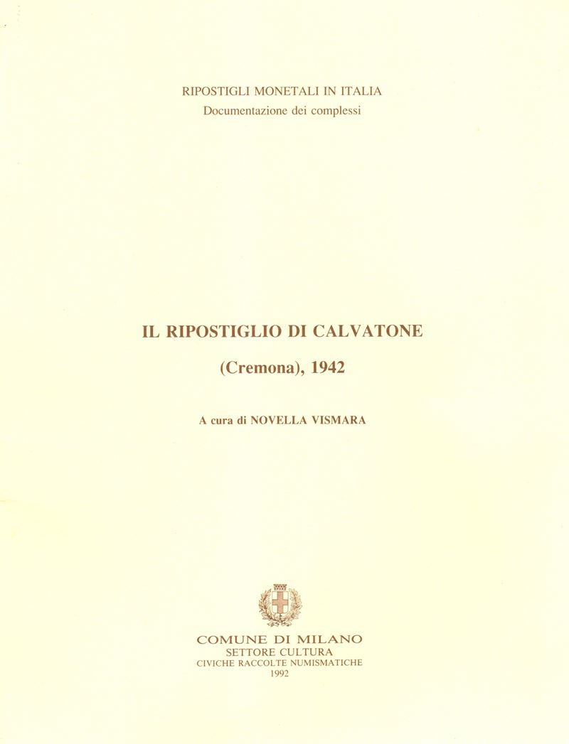 VISMARA N., Il ripostiglio di Calvatone (Cremona), 1942: Monete Repubblicane