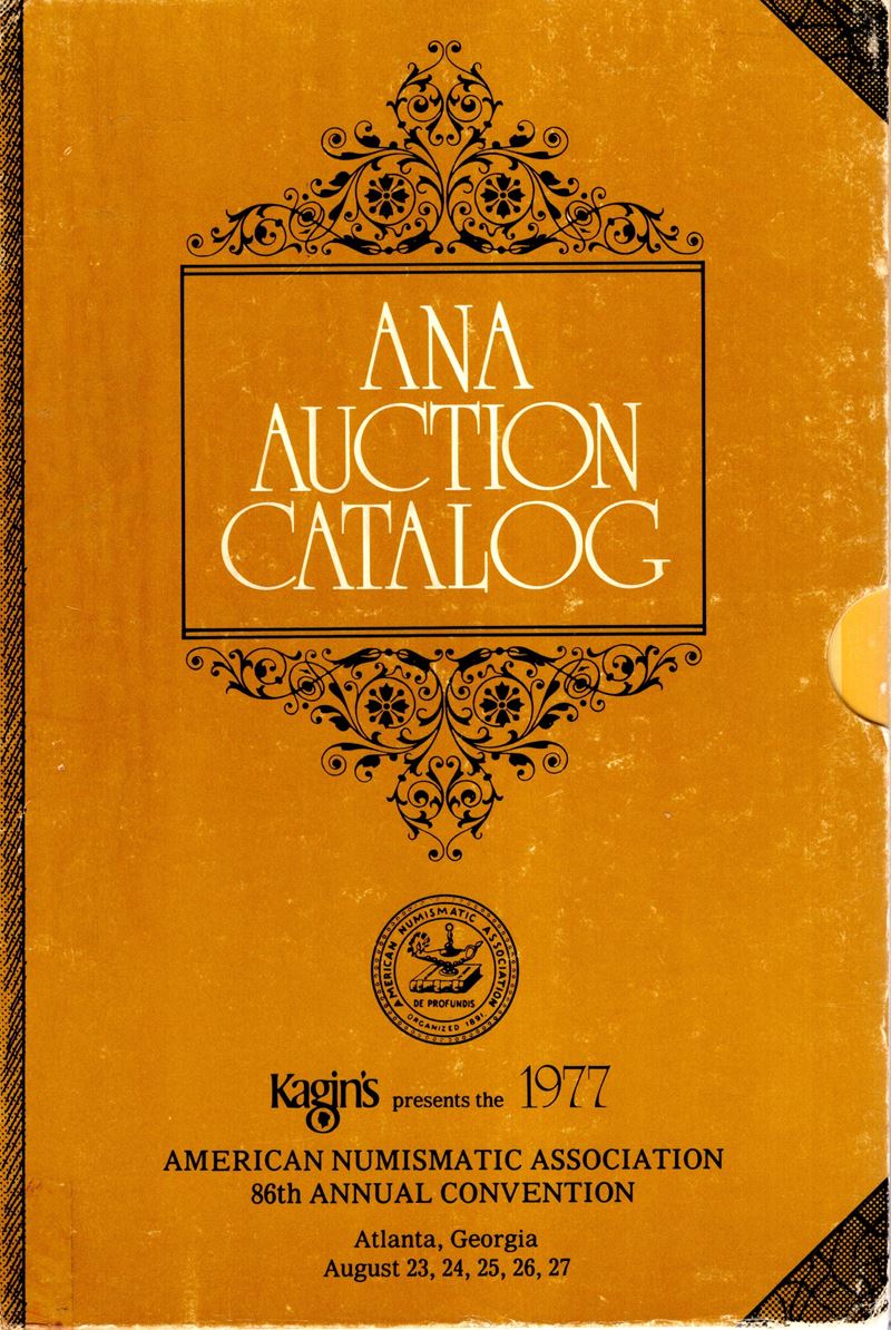 ANA AUCTION - 86 annual convention. Atlanta, 23\27 - August, 1977. 5 volumi completa. Ancient coi...