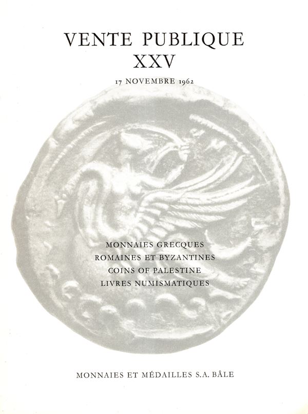 MONNAIES ET MEDAILLES S.A. Vente pubblique   N. XXV. Monnaies grecques, romaines et bizantines, Coins of Palestine, livres de numismatiques. Basel, 17 – Novembre – 1962. Pp. 43, lots 761, plates  20. Brossura ed. buono stato, liste prezzi Valutazioni e Ag