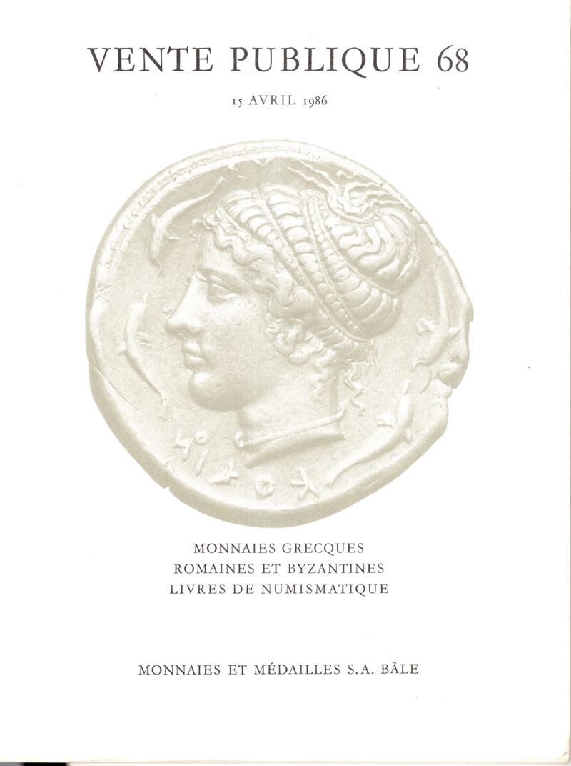 MUNZEN UND MEDAILLEN A.G. – Auktion 68. Bale, 15 – Avril, 1986. Monnaies grecques, romaines et by...