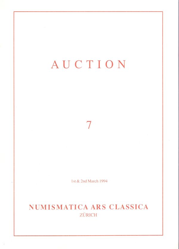 NUMISMATICA ARS CLASSICA AG. Auction 7. Zurich, 1-2 - March, 1994. Etruscan,  Greek & Roman coins. Pp 96, lots 891, tutti illustrati in tavole non num + 11 plates a colori. Legatura ed. interno ottimo stato, lista prezzi Aggiudicazione, importantissima e