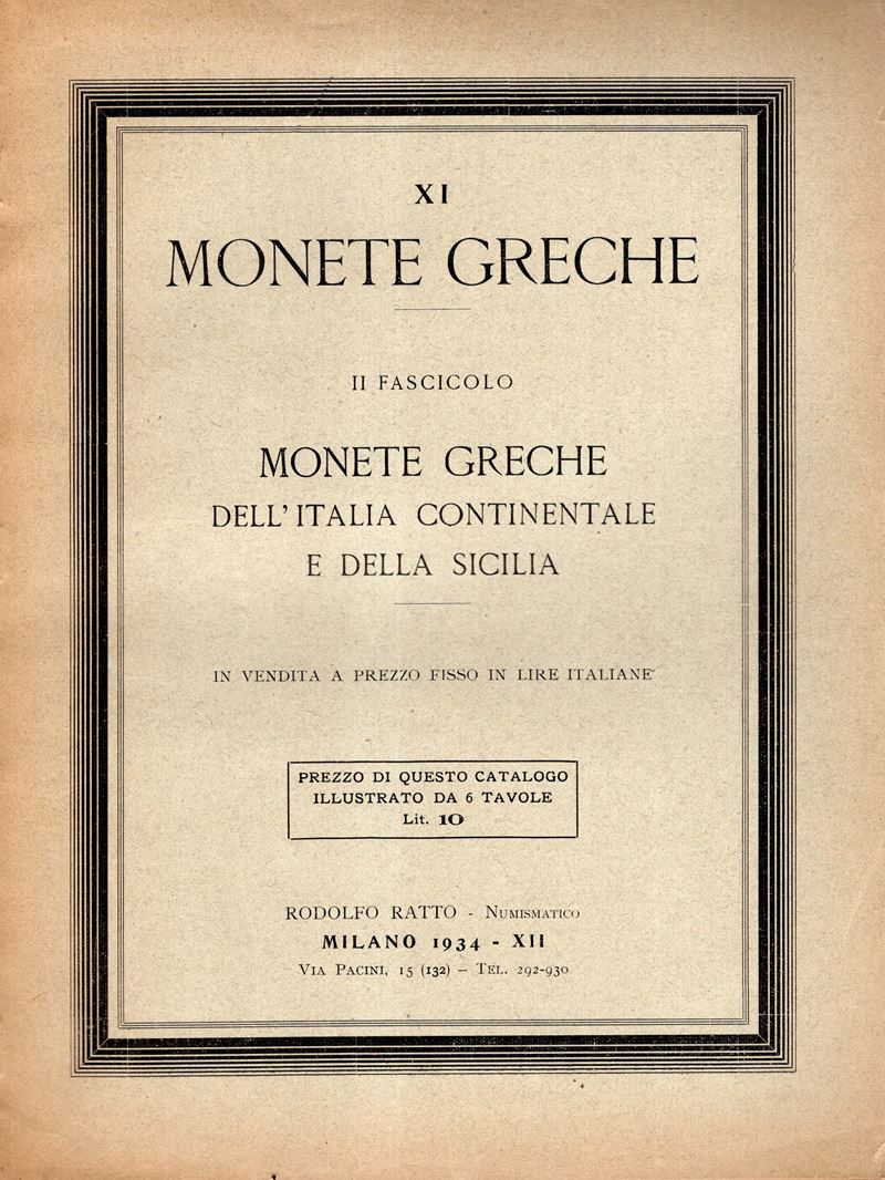 RATTO R. - Milano, 1934. Fascicolo XI. A prezzi fissi II fascicolo. Monete greche dell’Italia Con...