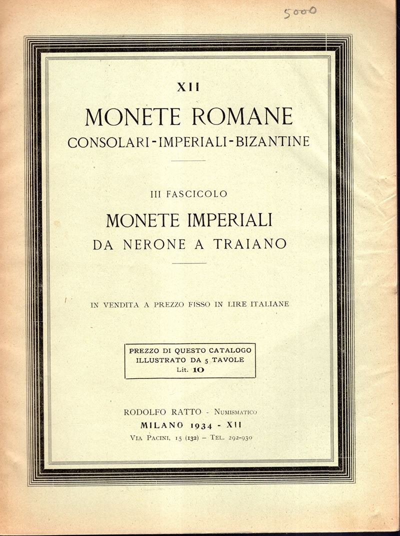 RATTO Rodolfo - Milano 1934. Listino a prezzi fissi N XII. Monete romane consolari, imperiali - b...