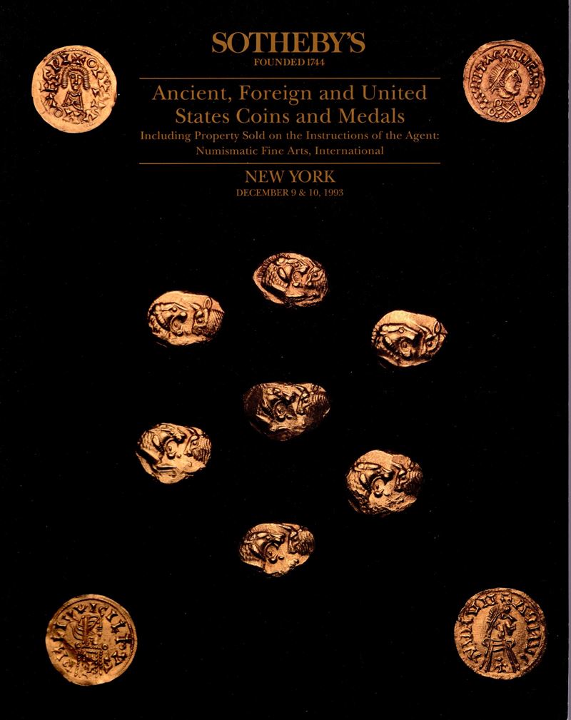 SOTHEBY’S. - New York, 9\10 – December, 1993. Ancient, foreign and United States coins and medals...