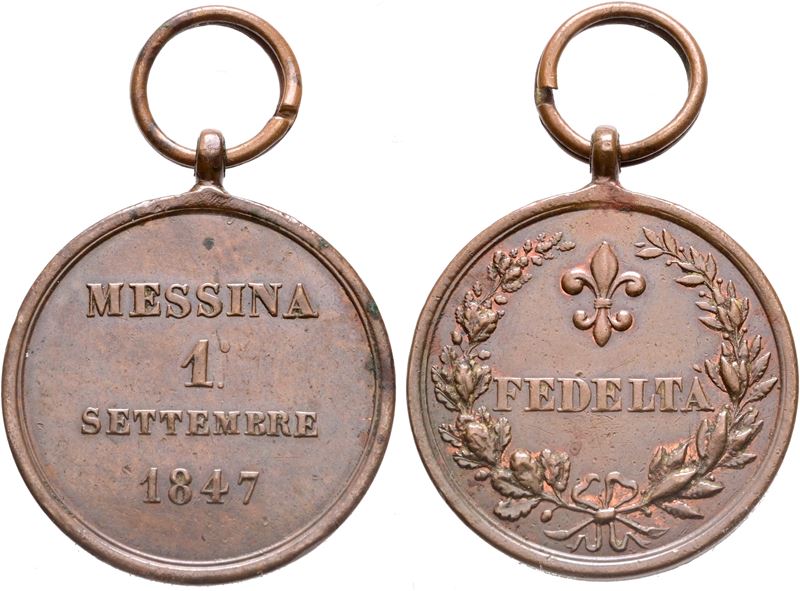 Ferdinando II di Borbone, Medaglia “Fedeltà” per la repressione della rivolta di Messina (1847), ...