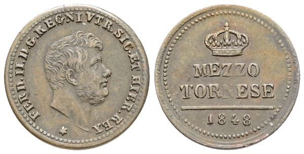 NAPOLI. REGNO DELLE DUE SICILIE. Ferdinando II di Borbone (1830-1859). 1/2 tornese 1848. Cu. 1,55gr. Gig.316. SPL