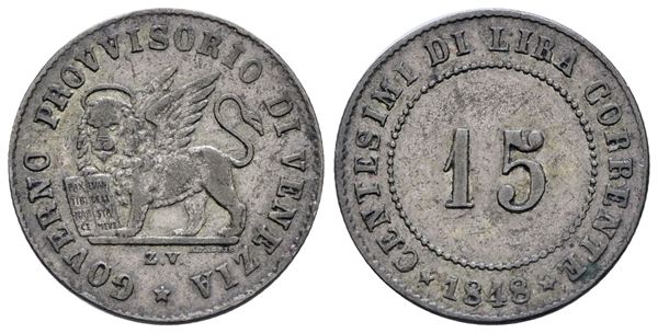 VENEZIA. GOVERNO PROVVISORIO (1848-1849). 15 centesimi 1848. Mi; 1,82gr; Gig.8; BB/SPL