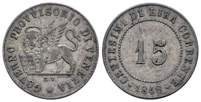 Venezia. Governo Provvisorio (1848-1849). 15 Centesimi 1848. Mi; 1,82gr; Gig.8; Bb/spl