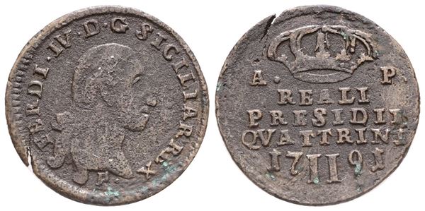 NAPOLI. REALI PRESIDI. Ferdinando IV di Borbone (1759-1816). 2 quattrini 1791. Cu. Gig.5. RR. qBB