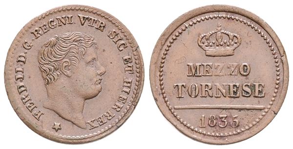 NAPOLI. REGNO DELLE DUE SICILIE. Ferdinando II di Borbone (1830-1859). 1/2 tornese 1835. Cu; Gig. 305; Raro. SPL+