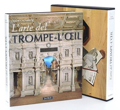 Calabrese, Omar, L'Arte del Trompe-l'œil (2011) — catalogo d’arte illustrato