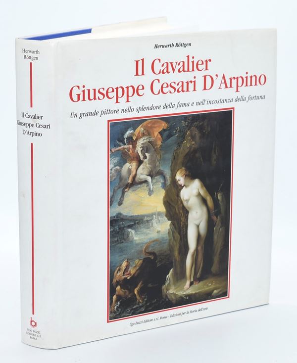 Röttgen, Herwarth: Il Cavalier Giuseppe Cesari D’Arpino, 2002