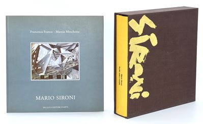 Sironi Mario, Mario Sironi. Scritti editi e inediti; Mario Sironi. 34 opere su carta tra futurism...