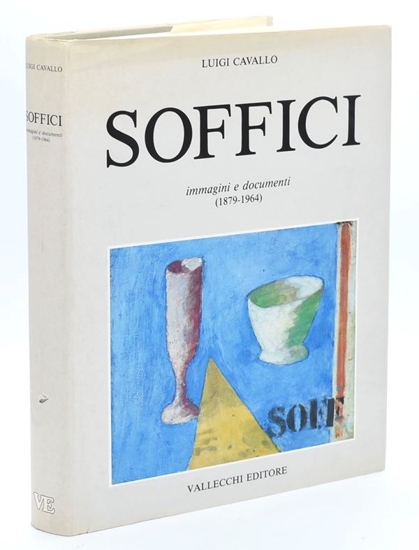 Cavallo, Luigi: Soffici. Immagini e documenti (1879-1964), 1986