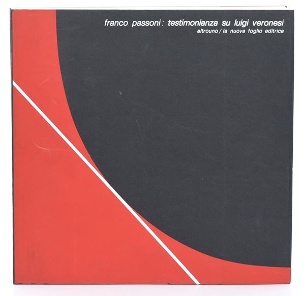 Franco Passoni: Testimonianza su Luigi Veronesi, 1977