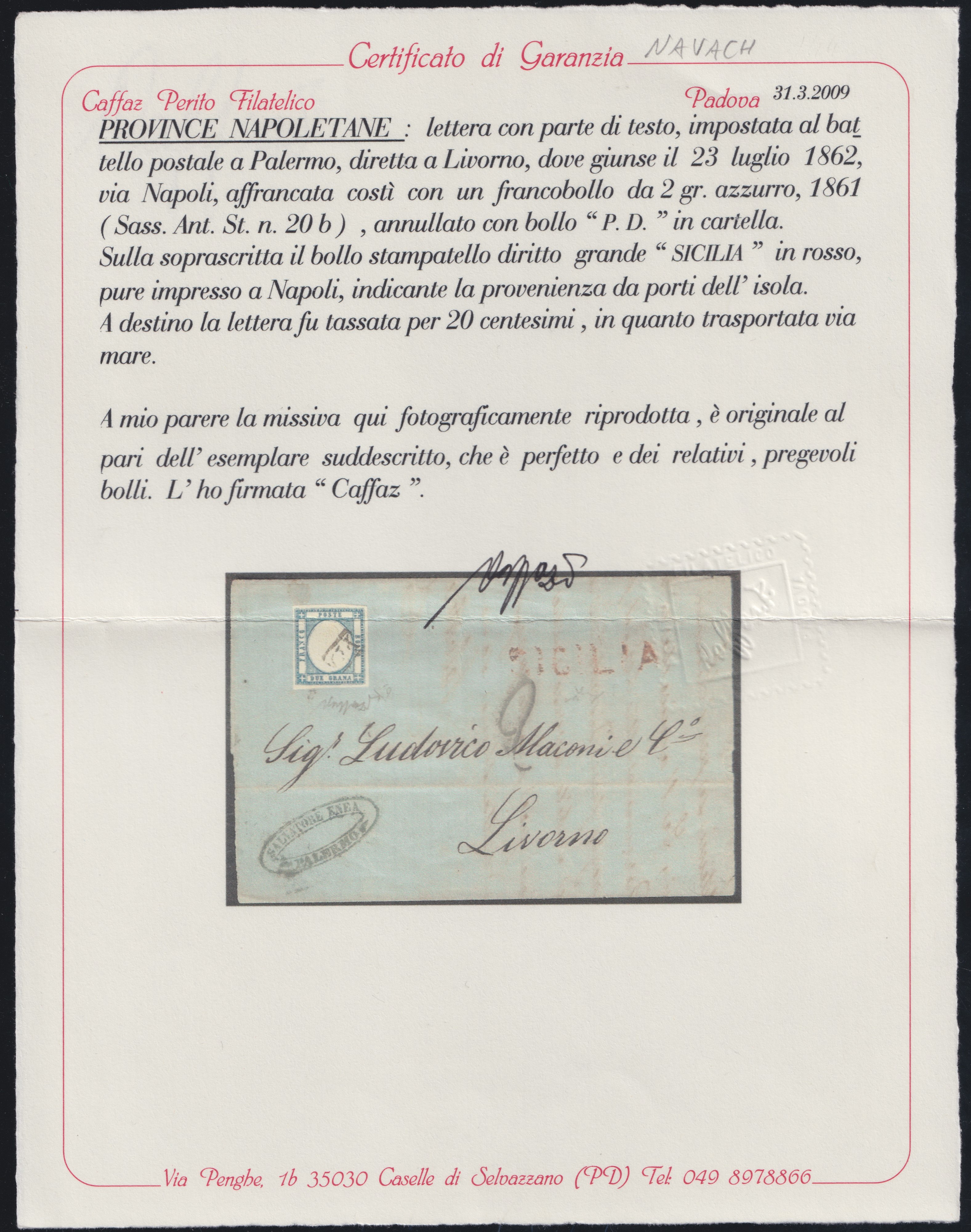 1862, Lettera da Napoli per Livorno con affrancatura 2 gr. azzurro chiaro n. 20, annullamenti e “...