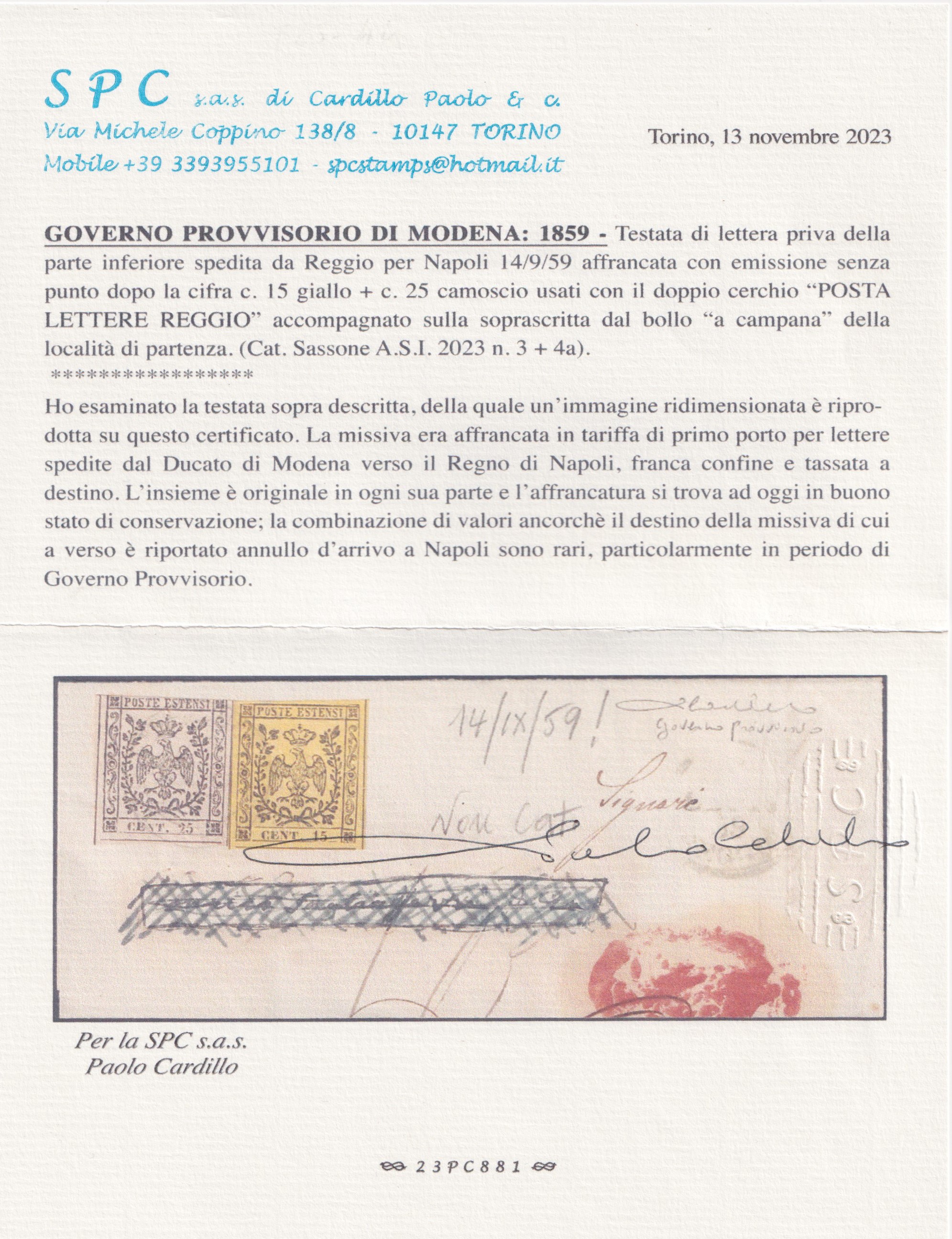 Italia (Governo provvisorio), Affrancatura composta 15 cent. n. 3 + 25 cent. n. 4 su frammento di...
