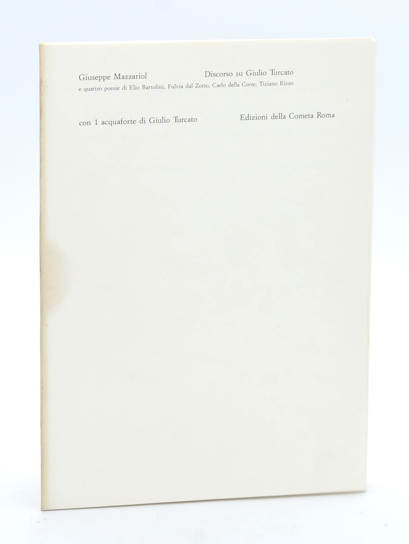 Giuseppe Mazzariol, Discorso su Giulio Turcato, 1990 (acquaforte firmata)