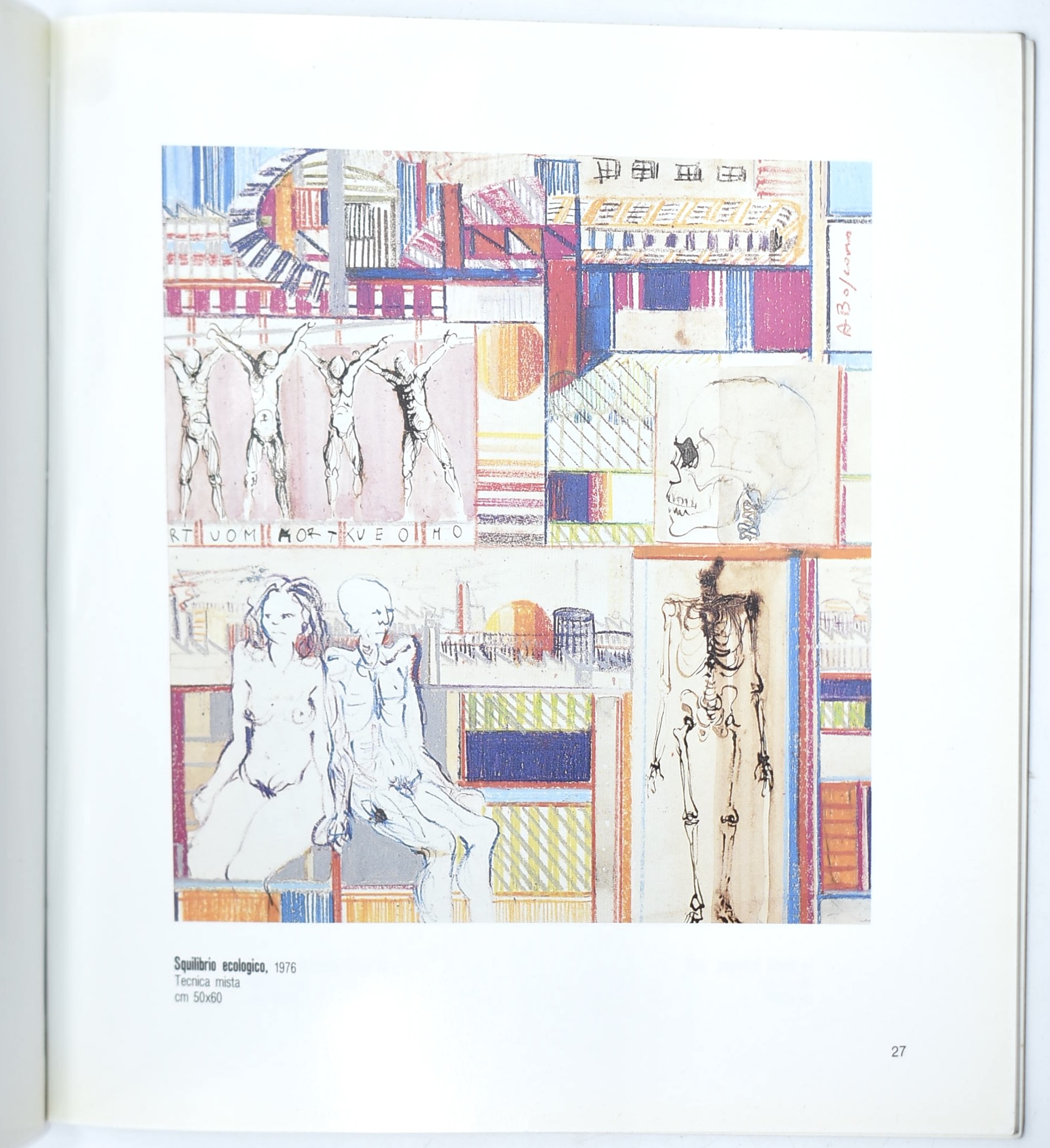 Alda Bòscaro, Opere scelte 1968-1988; Gianni Testoni, Testoniano; Stefano Nicolini, Piscine; Gall...
