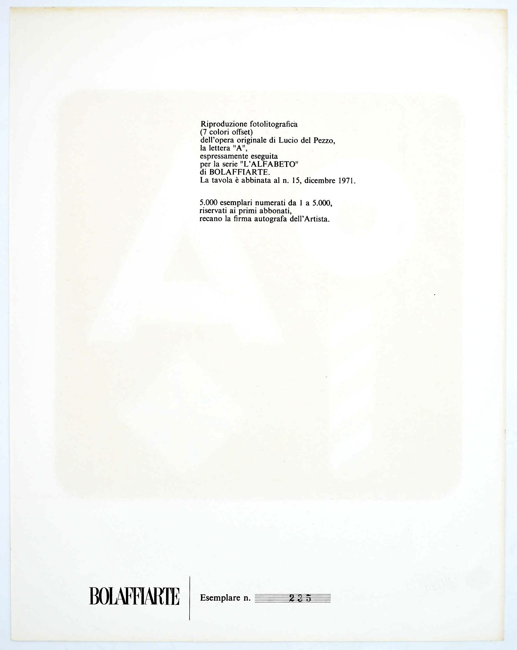 Del Pezzo, Lucio, La lettera “A” (per la serie “L’Alfabeto”)