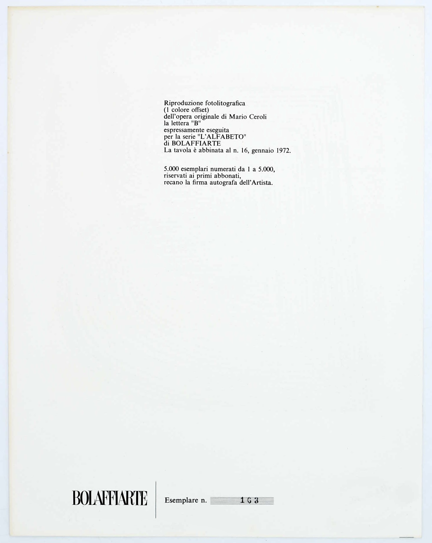 Ceroli, Mario, La lettera “B” per la serie “L’Alfabeto” di Bolaffiarte, fotolitografia
