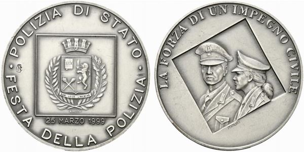 POLIZIA DI STATO. Medaglia Festa della Polizia 25 marzo 1999. LA FORZA DI UN IM...  - Auction MARIA PIA E AMINTORE FANFANI - Bertolami Fine Art - Casa d'Aste