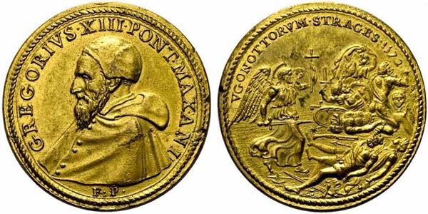 CITTA' DEL VATICANO. Gregorio XIII (1572-1585). Medaglia 1572 "Strage degli Ugo...  - Auction Monete e medaglie moderne Italiane ed Estere - Bertolami Fine Art - Casa d'Aste