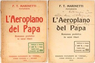 F.T.Marinetti (1876-1944), L'AEROPLANO DEL PAPA , con dedica autografa...  - Asta Fashion&Luxury, Memorabilia, Militaria, Medaglie e Ordini Cavallereschi - Bertolami Fine Art - Casa d'Aste