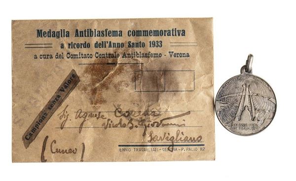 MEDAGLIA ANTIBLASFEMA DELL'ANNO SANTO DEL 1933...  - Auction La collezione Clodomiro Tavani di medaglie, onorificenze e ordini cavallereschi - Bertolami Fine Art - Casa d'Aste