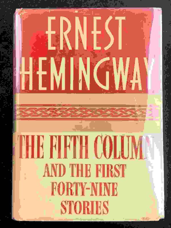 The fifth column and the first forty-nine stories
New York, Charles Scribner’s ...