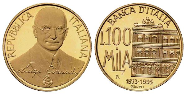 REPUBBLICA ITALIANA. lire 100.000 Coniazione  Au (15 g). PROOF...  - Auction Monete e medaglie moderne Italiane ed Estere - Bertolami Fine Art - Casa d'Aste