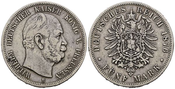 GERMANIA. Guglielmo V di Prussia. 5 marchi 1876. KM 503; Ag. 27,45gr.