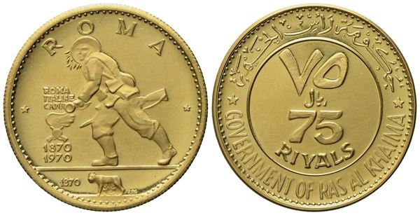 EMIRATI ARABI UNITI. Ras al Khaima. 75 riyals 1970 "Centenario di Roma Capitale d'Italia". Au (15,54 g; 27,8 mm)  - Auction Modern Coins - Bertolami Fine Art - Casa d'Aste