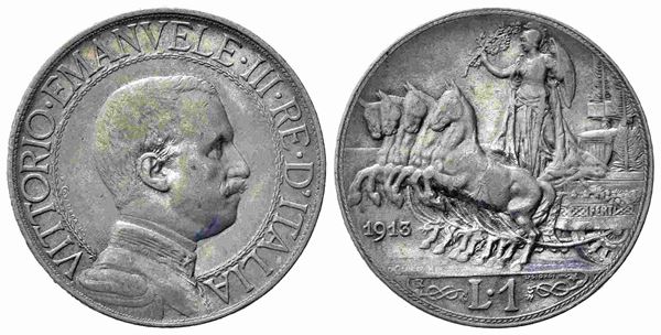 REGNO D'ITALIA. Vittorio Emanuele III (1900-1943). 1 lira 1913. Ag (23 mm – 4, ...  - Asta Monete e medaglie moderne Italiane ed Estere - Bertolami Fine Art - Casa d'Aste