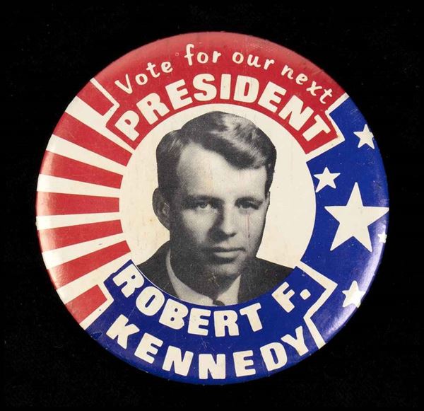 Kennedy, Robert (Brookline, 20 novembre 1925 &#8211; Los Angeles, 6 giugno 1968) - Spilla elezioni 1968...
