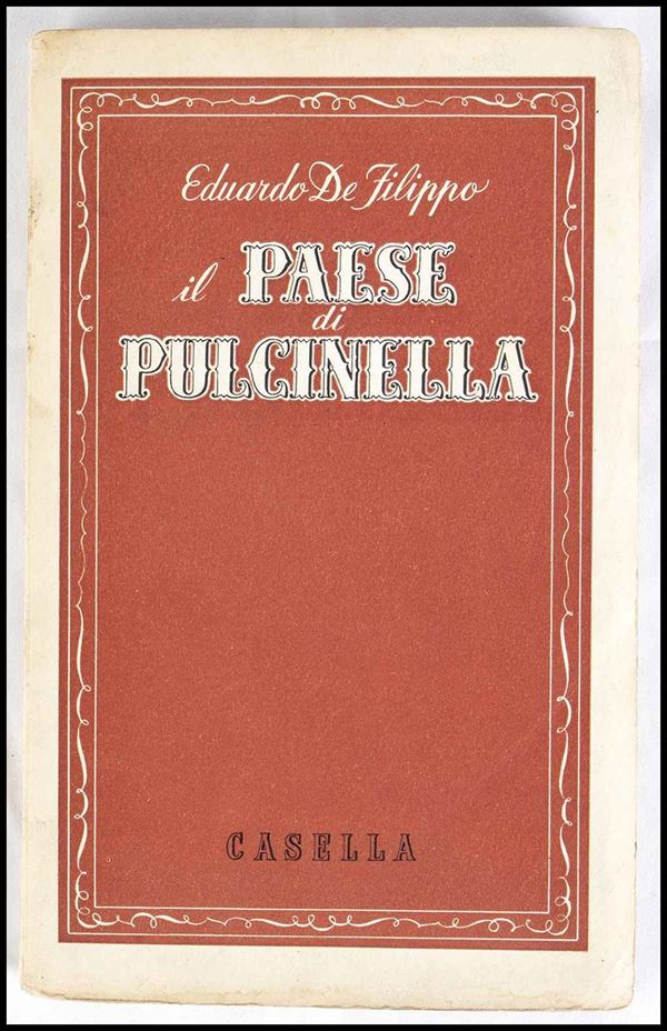 De Filippo, Eduardo (Napoli, 24 maggio 1900 &#8211; Roma, 31 ottobre 1984) - Libro con dedica autografa...